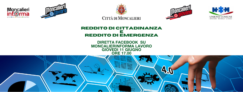 Diretta Facebook MoncalierInforma Lavoro - Reddito di Cittadinanza e Reddito di Emergenza