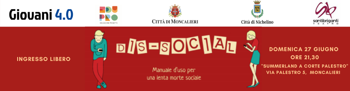 “DIS-SOCIAL”, spettacolo promosso da Giovani al Lavoro 4.0